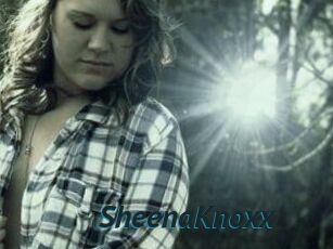 SheenaKnoxx