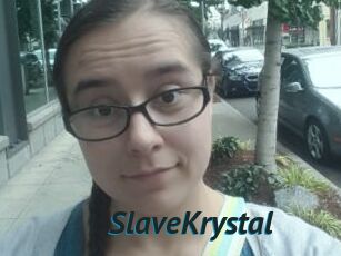 SlaveKrystal