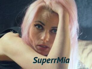 SuperrMia