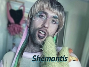 Shemantis