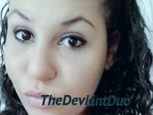 TheDeviantDuo