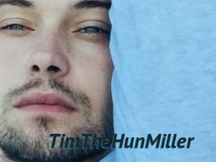 TimTheHunMiller