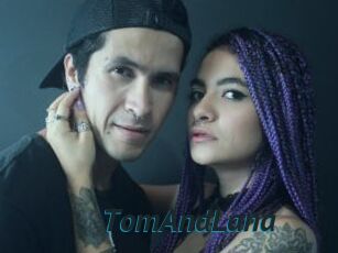 TomAndLana