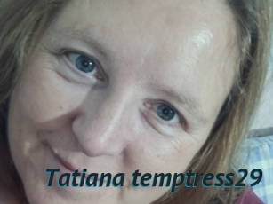 Tatiana_temptress29