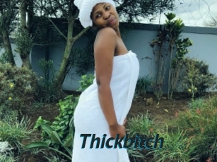 Thickbitch