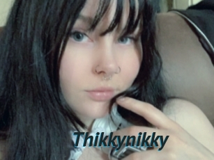 Thikkynikky