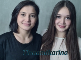 Tinaandkarina