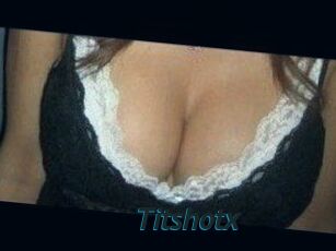 Titshotx