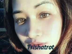 Trishatrot