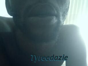 Tyreedazie