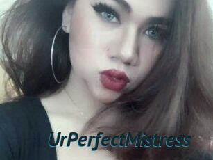 UrPerfectMistress