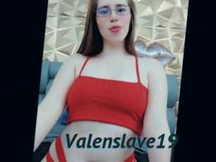 Valenslave19