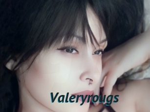 Valeryrougs