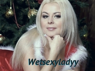 Wetsexyladyy