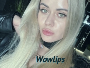 Wowlips