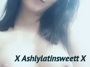 X_Ashlylatinsweett_X