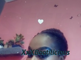 XxXBootilicious